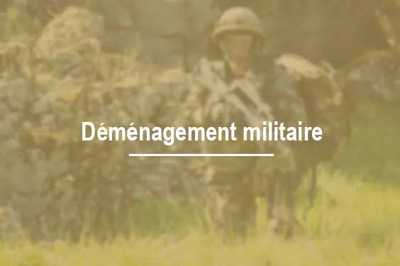 demenagement militaire